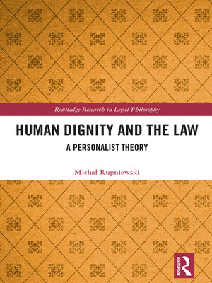 cover image of Human Dignity and the Law